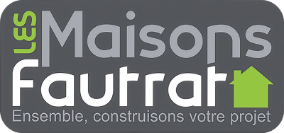 Les Maisons Fautrat - Ensemble, construisons votre projet